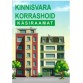 Kinnisvara korrashoid käsiraamat Kinnisvara korrashoid käsiraamat